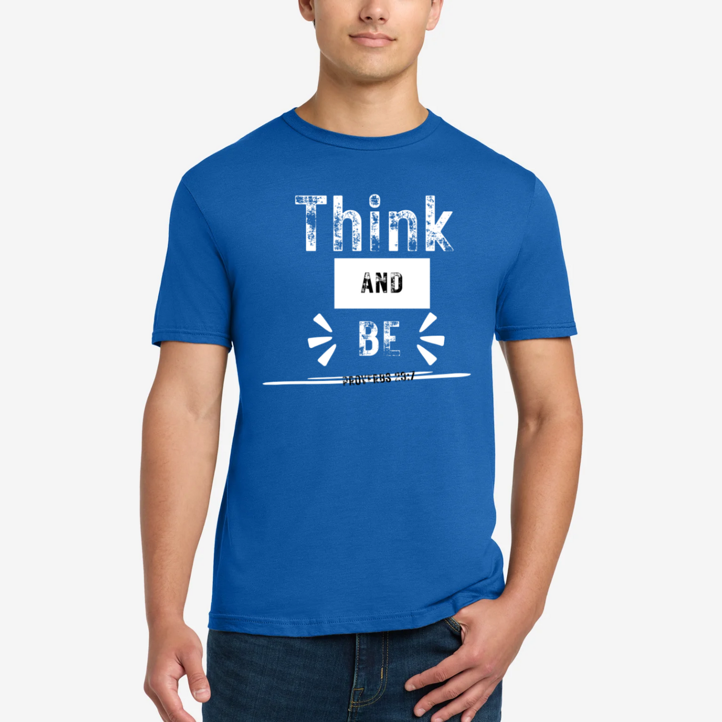 Think and Be